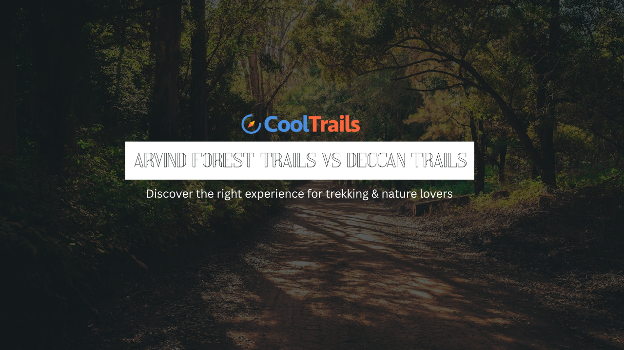 Arvind Forest Trails vs Deccan Trails